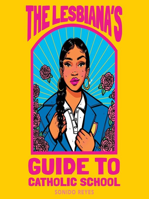 Cover image for The Lesbiana's Guide to Catholic School